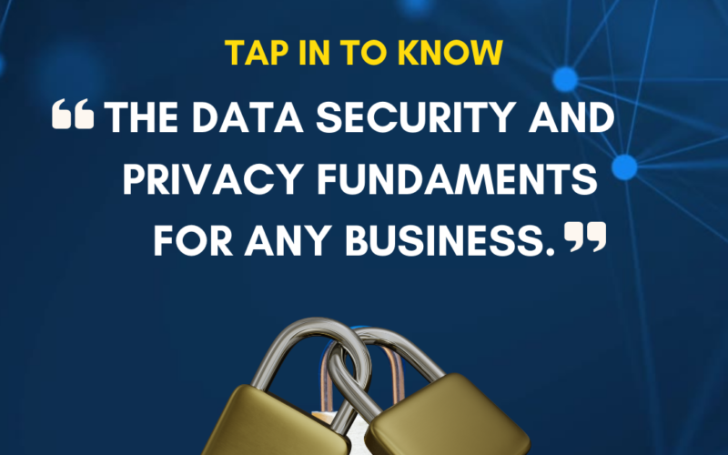 Data security and privacy fundaments for any business (1)